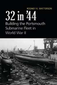 32 in '44 : Building the Portsmouth Submarine Fleet in WWII