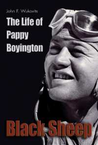 Black Sheep : The Life of Pappy Boyington