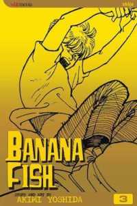 吉田秋生「バナナフィッシュ」（英訳）Vol. 3<br>Banana Fish, Vol. 3 (Banana Fish) （2ND）