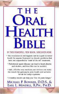 The Oral Health Bible (The Oral Health Bible)