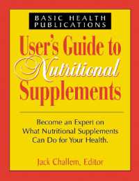 User'S Guide to Nutritional Supplements (Users Guides)