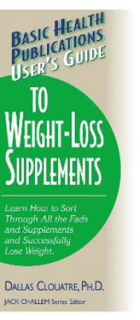 User'S Guide to Weight-Loss Supplements (User's Guide to Weight-loss Supplements)