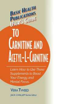 User'S Guide to Carnitine and Acetyll-Carnitine (User's Guide to Carnitine and Acetyll-carnitine)