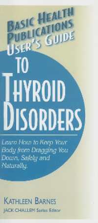 User'S Guide to Thyroid Disorders : Natural Ways to Keep Your Body from Dragging You Down (User's Guide to Thyroid Disorders)