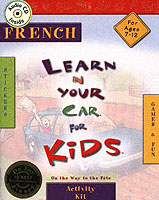 French Activity Kit : On the Way to the Fete (Learn in Your Car for Kids S.)