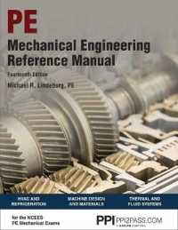 Ppi Mechanical Engineering Reference Manual， 14th Edition - Comprehensive Reference Manual for the Ncees PE Exam