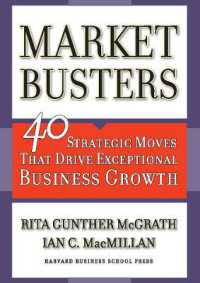 市場戦略４０<br>Marketbusters : 40 Strategic Moves That Drive Exceptional Business Growth
