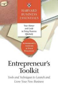 Entrepreneur's Toolkit : Tools and Techniques to Launch and Grow Your New Business (Harvard Business Essentials)