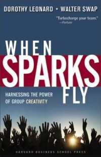 グループの創造性<br>When Sparks Fly : Harnessing the Power of Group Creativity