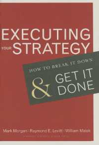 『戦略実行 　立案から結果につなげるフレ－ムワ－ク』(原書)<br>Executing Your Strategy : How to Break It Down and Get It Down