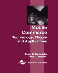 モバイル・ビジネス：技術、理論と応用<br>Mobile Commerce : Technology, Theory and Applications