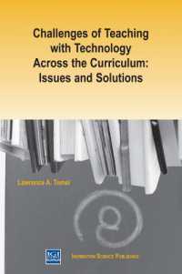 Challenges of Teaching with Technology Across the Curriculum : Issues and Solutions
