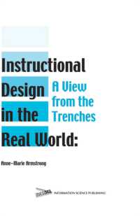Instructional Design in the Real World : A View from the Trenches