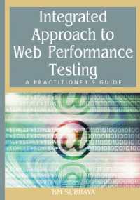 Integrated Approach to Web Performance Testing : A Practitioner's Guide