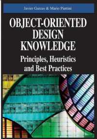 Object-oriented Design Knowledge : Principles, Heuristics and Best Practices