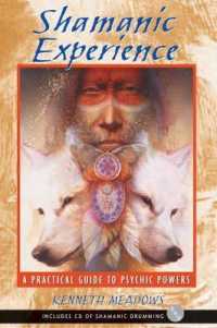 Shamanic Experience