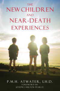 New Children and Near Death Experiences : New Edition of Children of the New Millennium