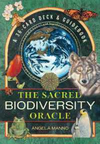 The Sacred Biodiversity Oracle : A 36-Card Deck and Guidebook