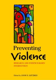 暴力の防止：証拠に基づく介入戦略<br>Preventing Violence : Research and Evidence-based Intervention Strategies