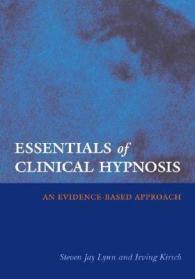 臨床催眠の基礎<br>Essentials of Clinical Hypnosis : An Evidence-based Approach