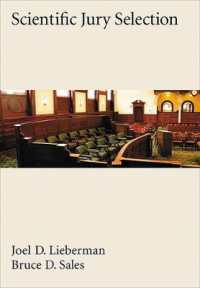 科学的陪審選定<br>Scientific Jury Selection (Law and Public Policy: Psychology and the Social Sciences Series)