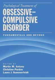 強迫性障害の心理的治療<br>Psychological Treatment of Obsessive-Compulsive Disorder : Fundamentals and Beyond （1ST）