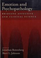 情動と精神病理学の接続<br>Emotion and Psychopathology : Bridging Affective and Clinical Science