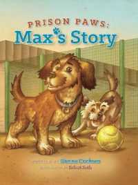 Prison Paws : Max's Story