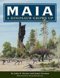 Maia: a Dinosaur Grows Up