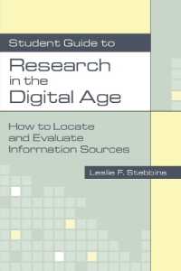 Student Guide to Research in the Digital Age : How to Locate and Evaluate Information Sources