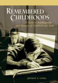 Remembered Childhoods : A Guide to Autobiography and Memoirs of Childhood and Youth