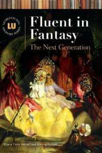 最新ファンタジー・ガイド<br>Fluent in Fantasy : The Next Generation (Genreflecting Advisory Series)