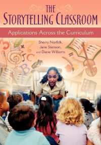 The Storytelling Classroom : Applications Across the Curriculum