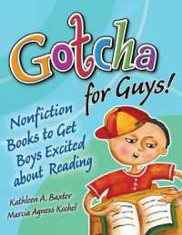 Gotcha for Guys! : Nonfiction Books to Get Boys Excited about Reading