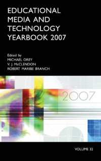 Educational Media and Technology Yearbook 2007 : Volume 32 (Education Media Yearbook)
