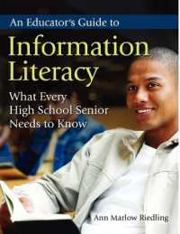 An Educator's Guide to Information Literacy : What Every High School Senior Needs to Know