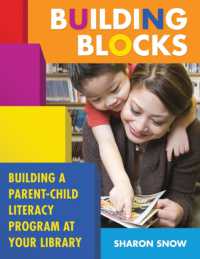 Building Blocks : Building a Parent-Child Literacy Program at Your Library