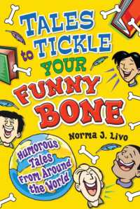 Tales to Tickle Your Funny Bone : Humorous Tales from around the World