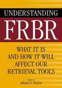 Understanding FRBR : What It Is and How It Will Affect Our Retrieval Tools