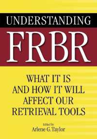 Understanding FRBR : What It Is and How It Will Affect Our Retrieval Tools