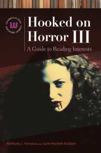 Hooked on Horror III : A Guide to Reading Interests (Genreflecting Advisory Series) （3RD）