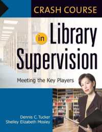 図書館監督術講座<br>Crash Course in Library Supervision : Meeting the Key Players (Crash Course)