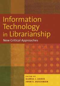 図書館における情報技術<br>Information Technology in Librarianship : New Critical Approaches