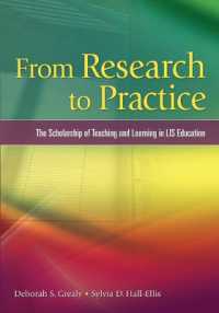 From Research to Practice : The Scholarship of Teaching and Learning in LIS Education