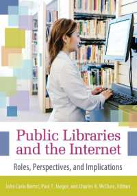 Public Libraries and the Internet : Roles, Perspectives, and Implications
