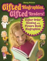 Gifted Biographies, Gifted Readers! : Higher Order Thinking with Picture Book Biographies