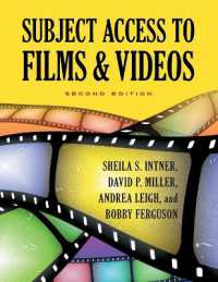 Subject Access to Films & Videos, 2nd Edition （2ND）