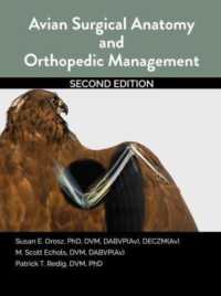 Avian Surgical Anatomy and Orthopedic Management, 2nd Edition （2ND）