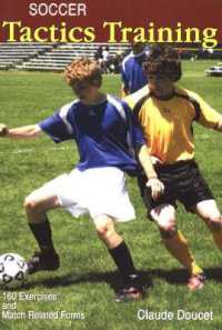 Soccer Tactics Training : 160 Exercises & Match Related Forms