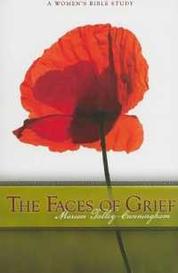 The Faces of Grief : A Women's Bible Study